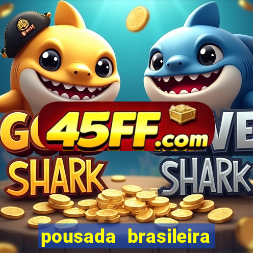 pousada brasileira porto de galinhas
